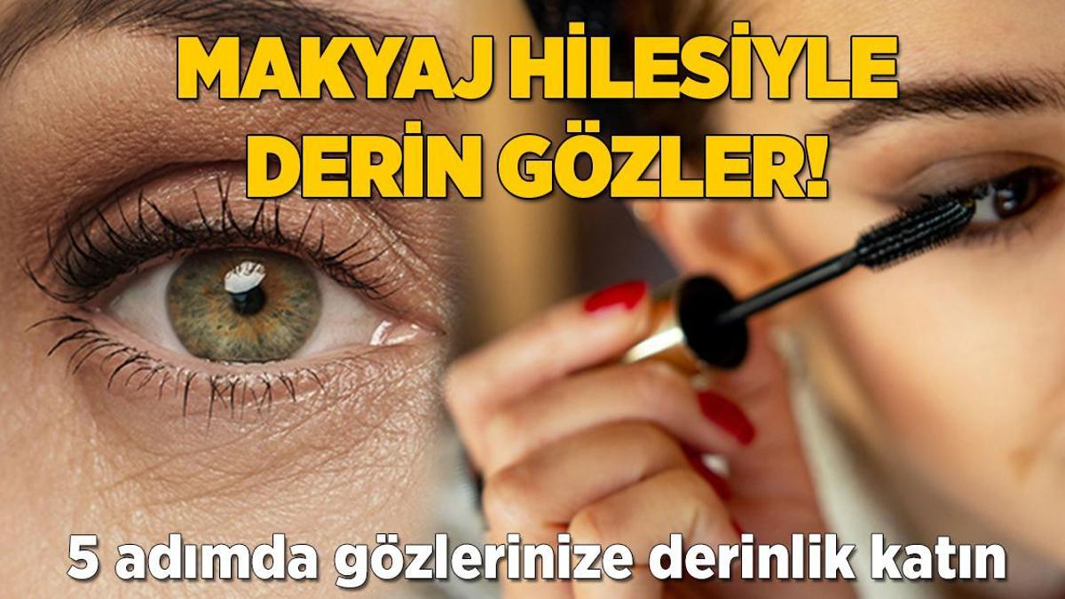 Bu makyaj hilesiyle gözler derin oluyor! Daha çekici görünüyor, işte yolu